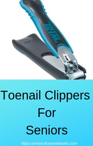 Toenail Clippers For Seniors