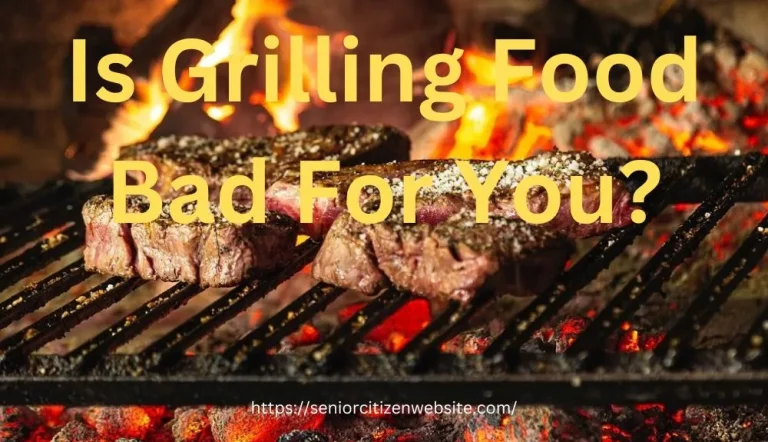 is grilling healthy?